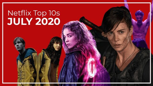 netflix top 10s july 2020 list 1