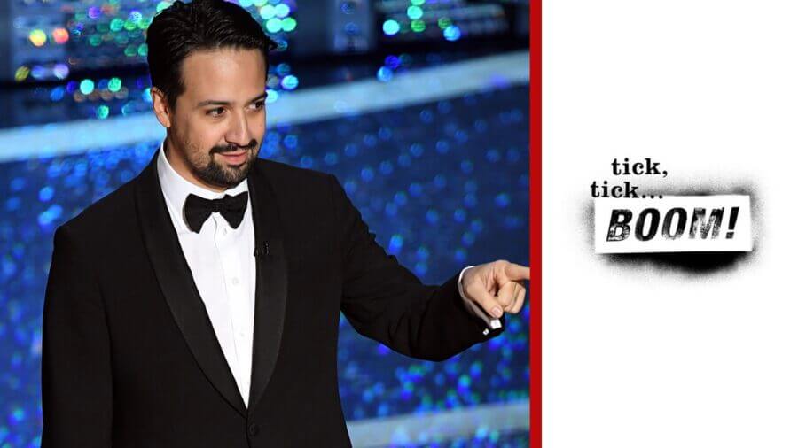 tick tick boom netflix lin manuel miranda movie