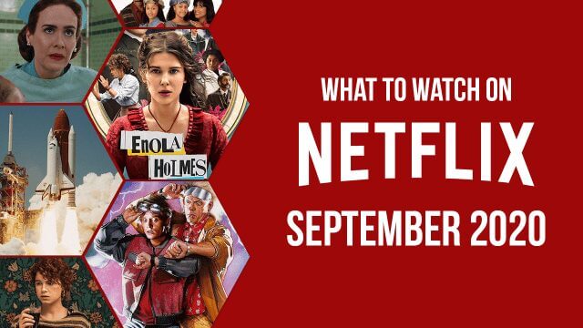 What To Watch September