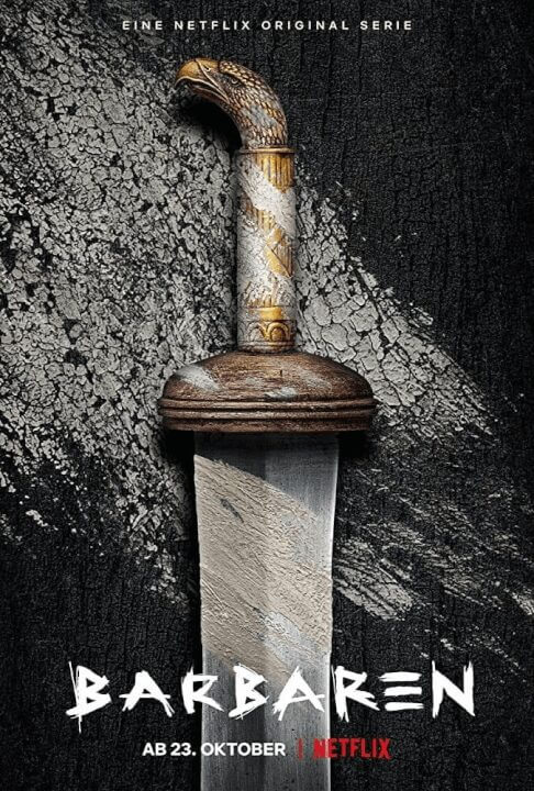 Netflix German Original Series Barbarians Coming To Netflix In October