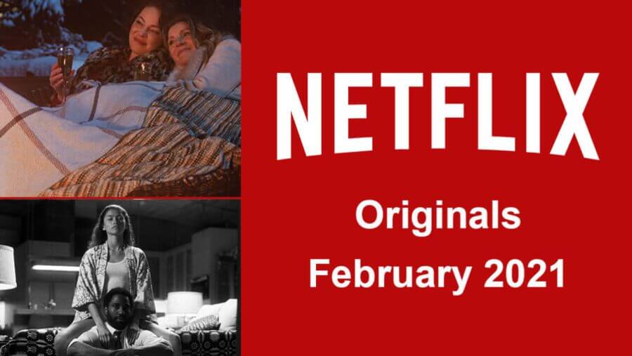 netflix originals february 2021