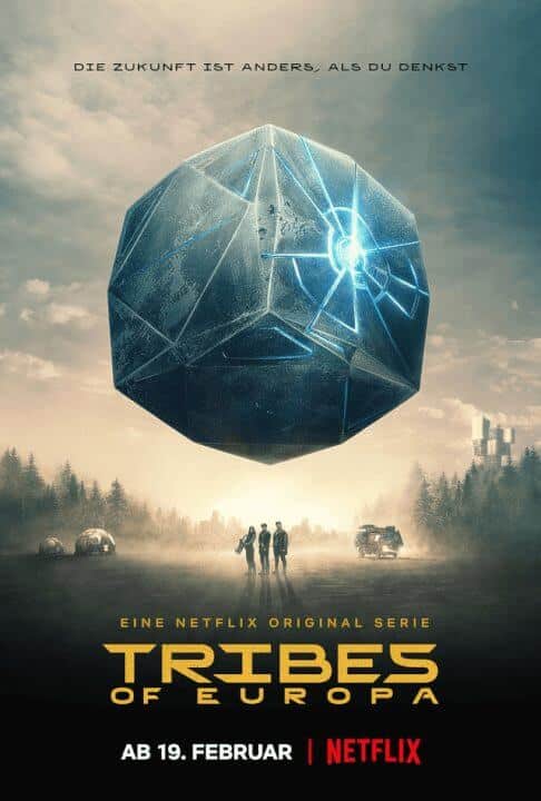 Sci Fi Original Tribes Of Europe Season Official Netflix Poster
