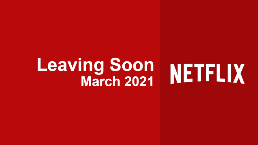 saliendo pronto netflix marzo 2021