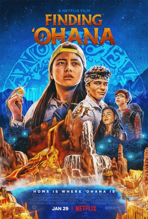 Netflix Family Adventure Finding Ohana Plot Cast Trailer And Netflix Release Date Poster