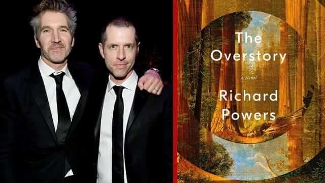 The Overstory Netflix Series David Benioff D B Weiss