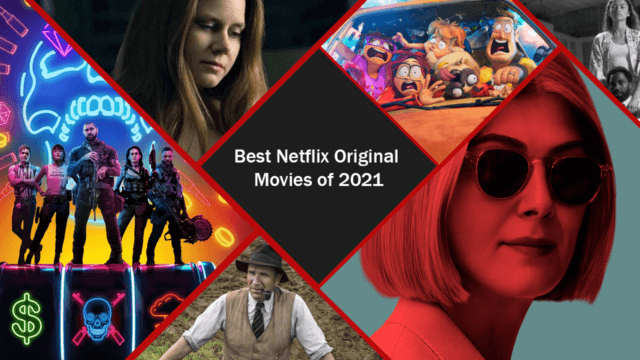 Best New Netflix Original Movies Of
