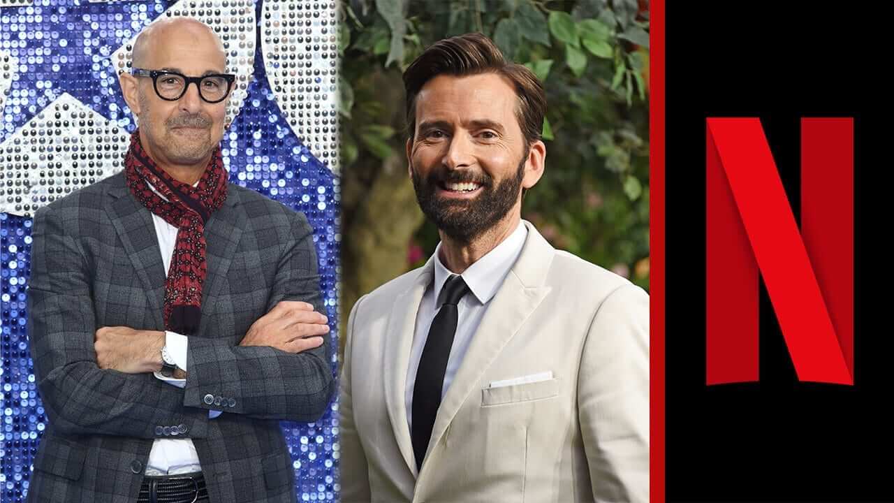 Stanley Tucci and David Tennant 'Inside Man' Netflix Series What We