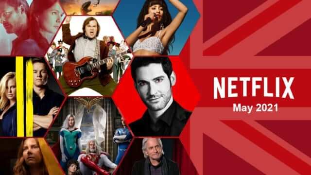 First Look Netflix Uk May