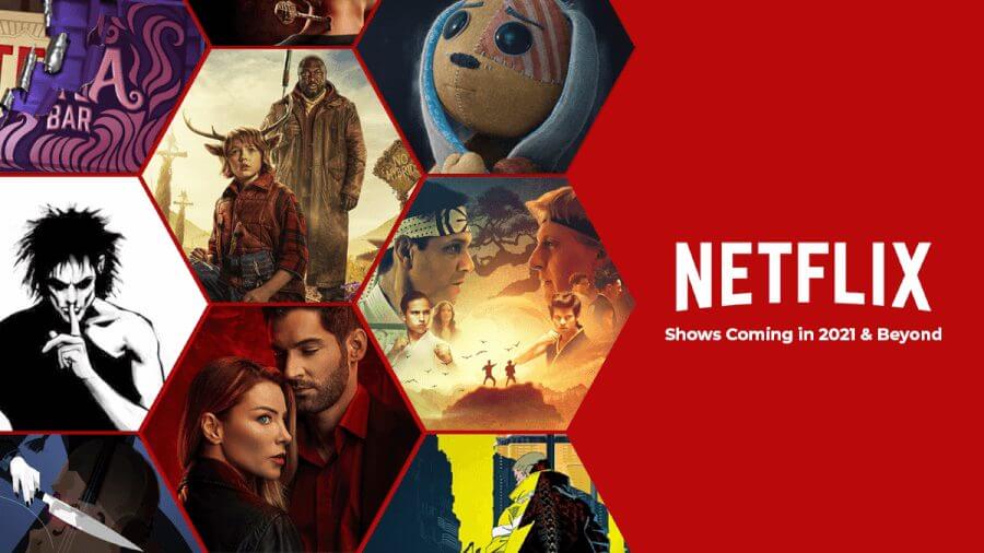 Netflix Shows Coming Soon To Netflix In 21 Beyond What S On Netflix