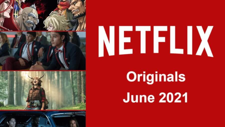 netflix originals june 2021 updated