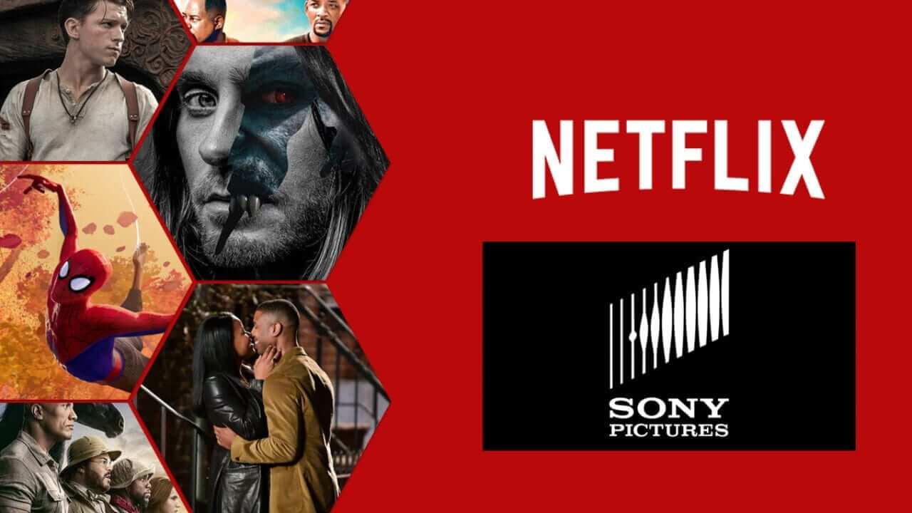 Sony Pictures Movies Coming to Netflix in 2022 & Beyond What's on Netflix
