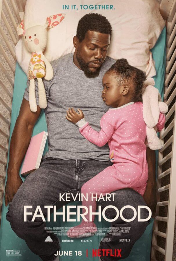 Netflix Movie Fatherhood Starring Kevin Hart is Coming in June 2021 netflix poster