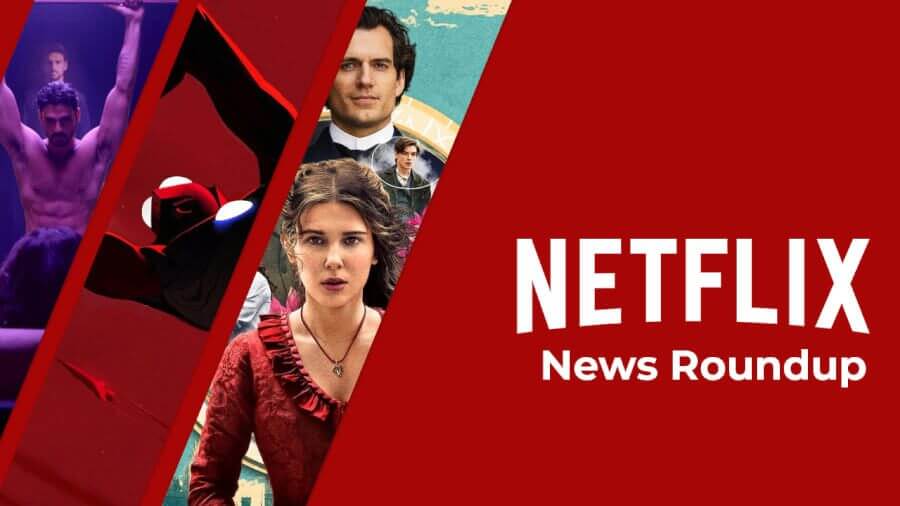 netflix news roundup for may 14th 2021