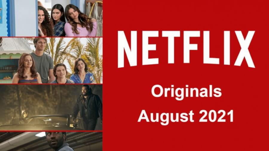 Netflix Originals August