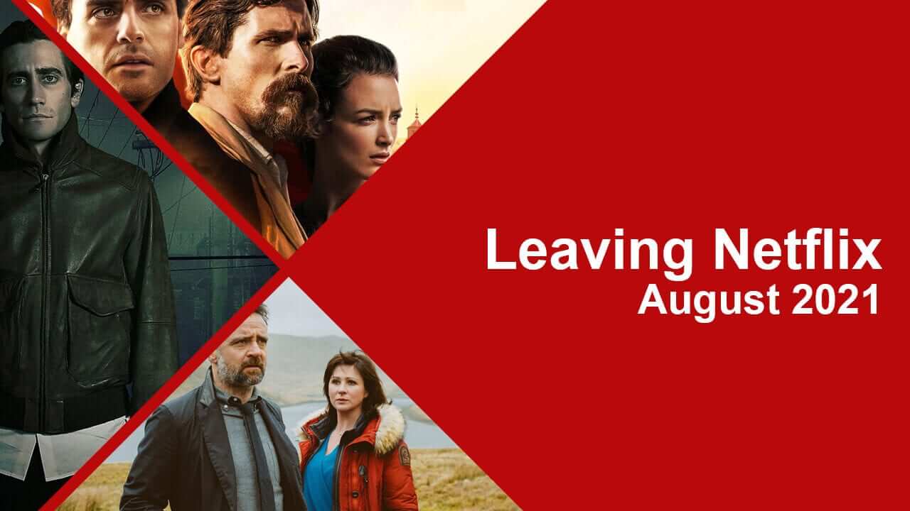 Leaving Soon from Netflix What's on Netflix