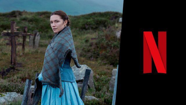 The Wonder Florence Pugh Netflix Movie