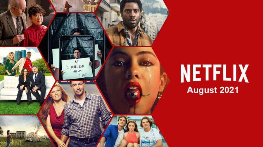 What's Coming to Netflix in August 2021 - What's on Netflix