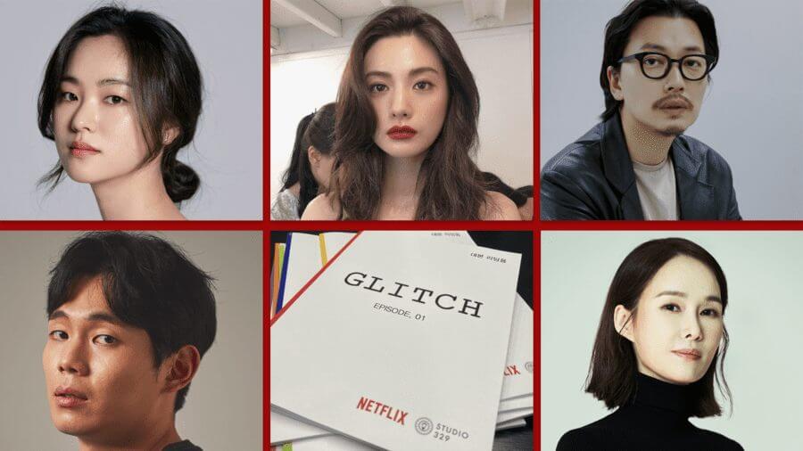 Glitch Season K Drama Netflix Cast
