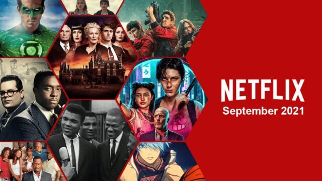 Whats Coming To Netflix In September