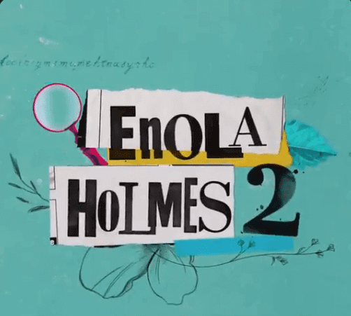 enola holmes 2 title card
