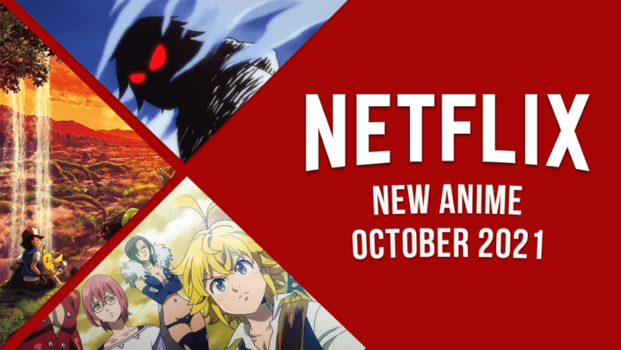new anime on netflix october 2021