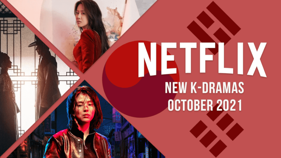 new k dramas on netflix in october 2021