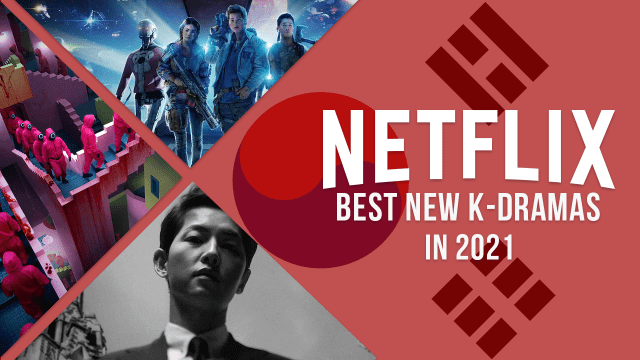 Best New K Dramas On Netflix In 2021 So Far 1