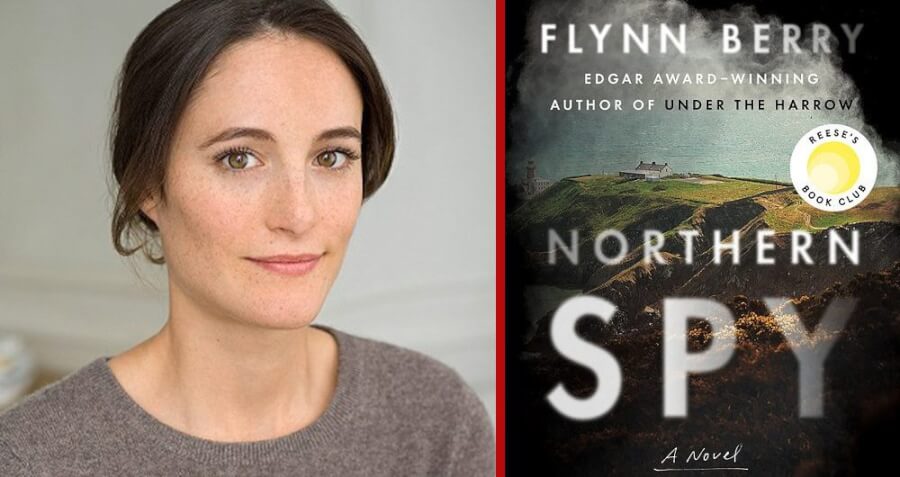 Flynn Berry Northern Spy