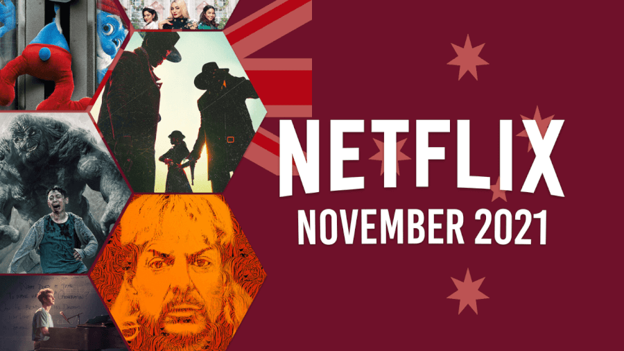 netflix coming soon aus november 202 1