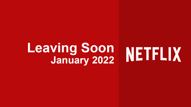 Leaving Soon Netflix January