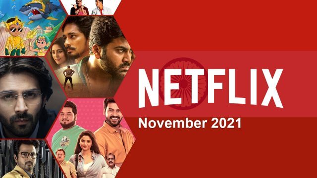 netflix indian movies added in november 2021