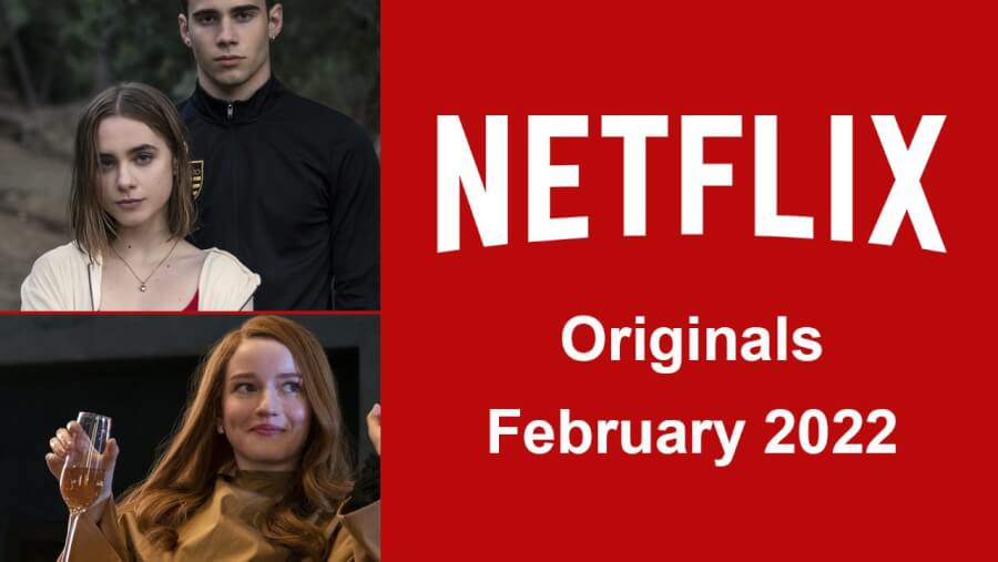 netflix originals february 2022