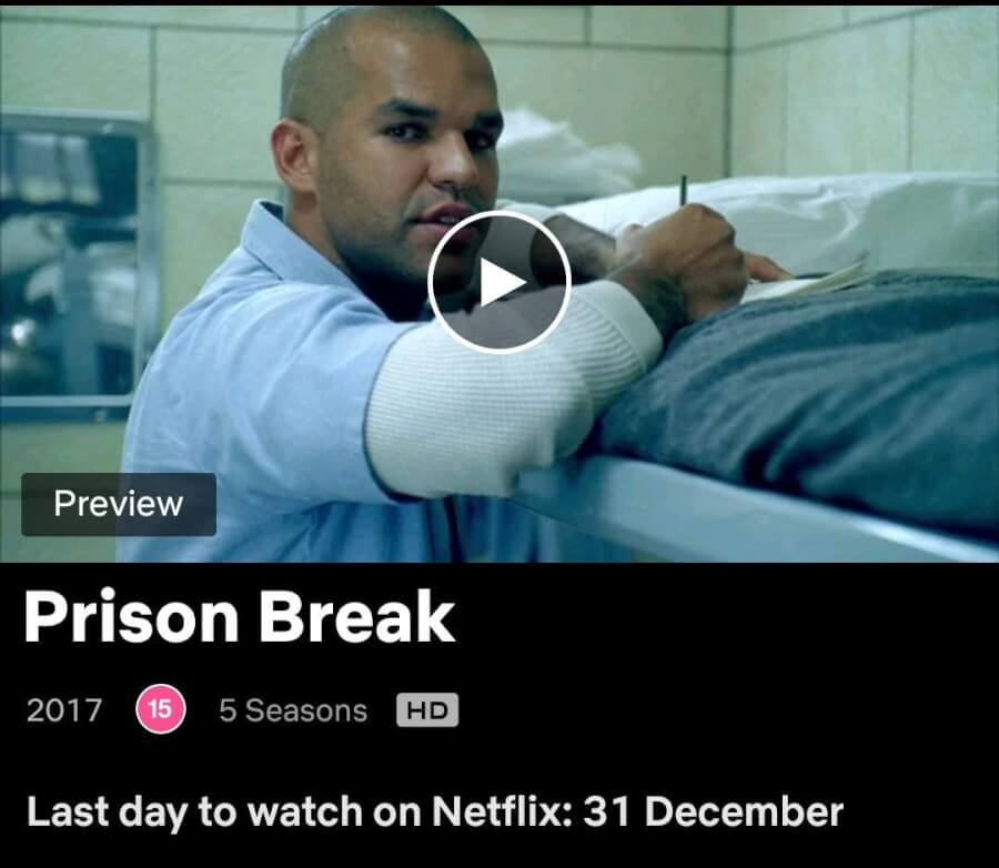 Removal notice on Netflix showing for Prison Break