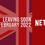 Movies & TV Shows Leaving Netflix UK in February 2022 Article Photo Teaser