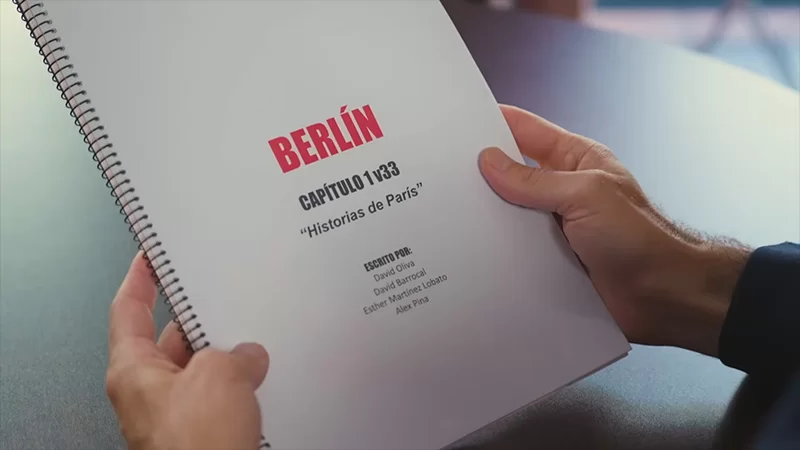 Berlin Season 1 Release Date Announced By Netflix. Know All The Updates 4 berlin netflix script jpg 2025 Celebrity We also got to examine the earliest draught of the screenplay, known as the 33rd edition, in which the episode's title, "Historias de Paris," or "Paris Tales," can be seen