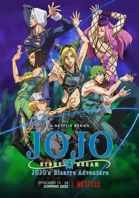 JoJo's Bizarre Adventure: Stone Ocean' Episodes 13 - 24 Coming to Netflix  in September 2022 - What's on Netflix