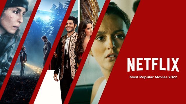 Most Popular Movies On Netflix In