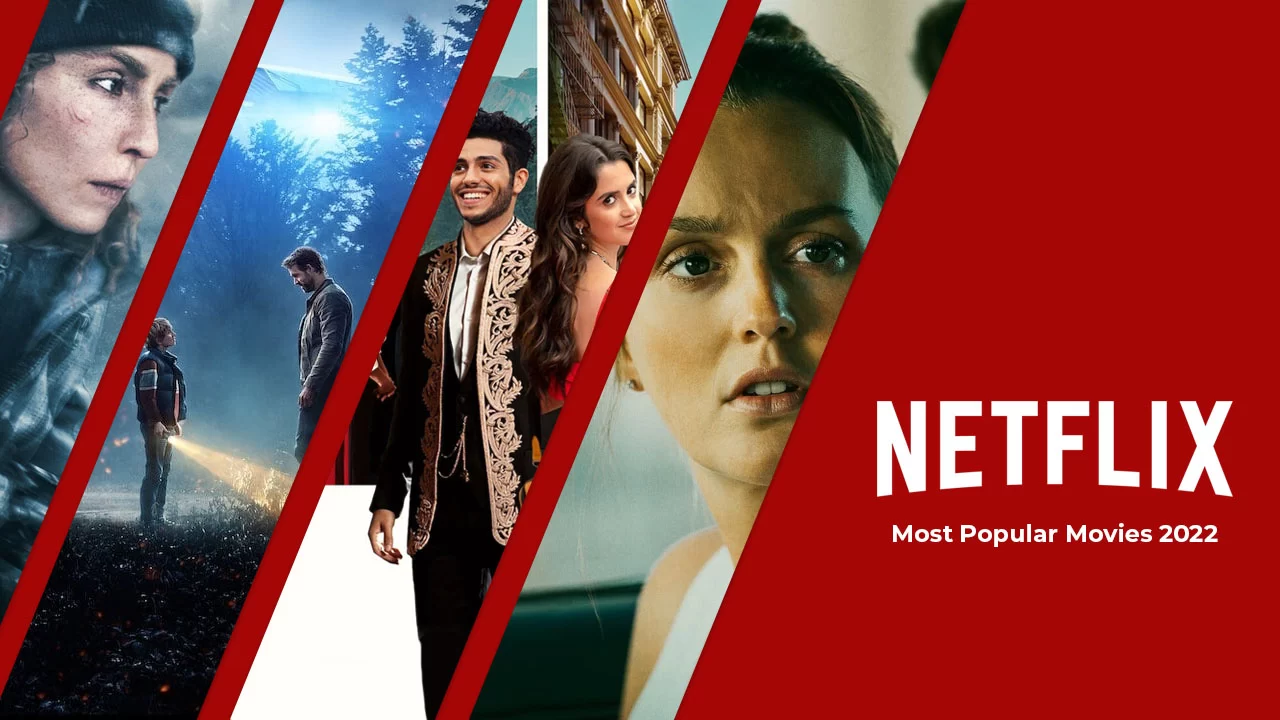 films les plus populaires sur netflix en 2022