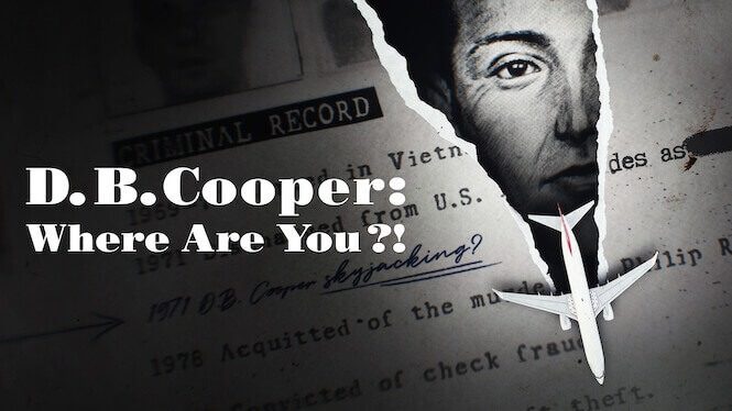 Db Cooper Where Are You Netflix Doc Cleanup