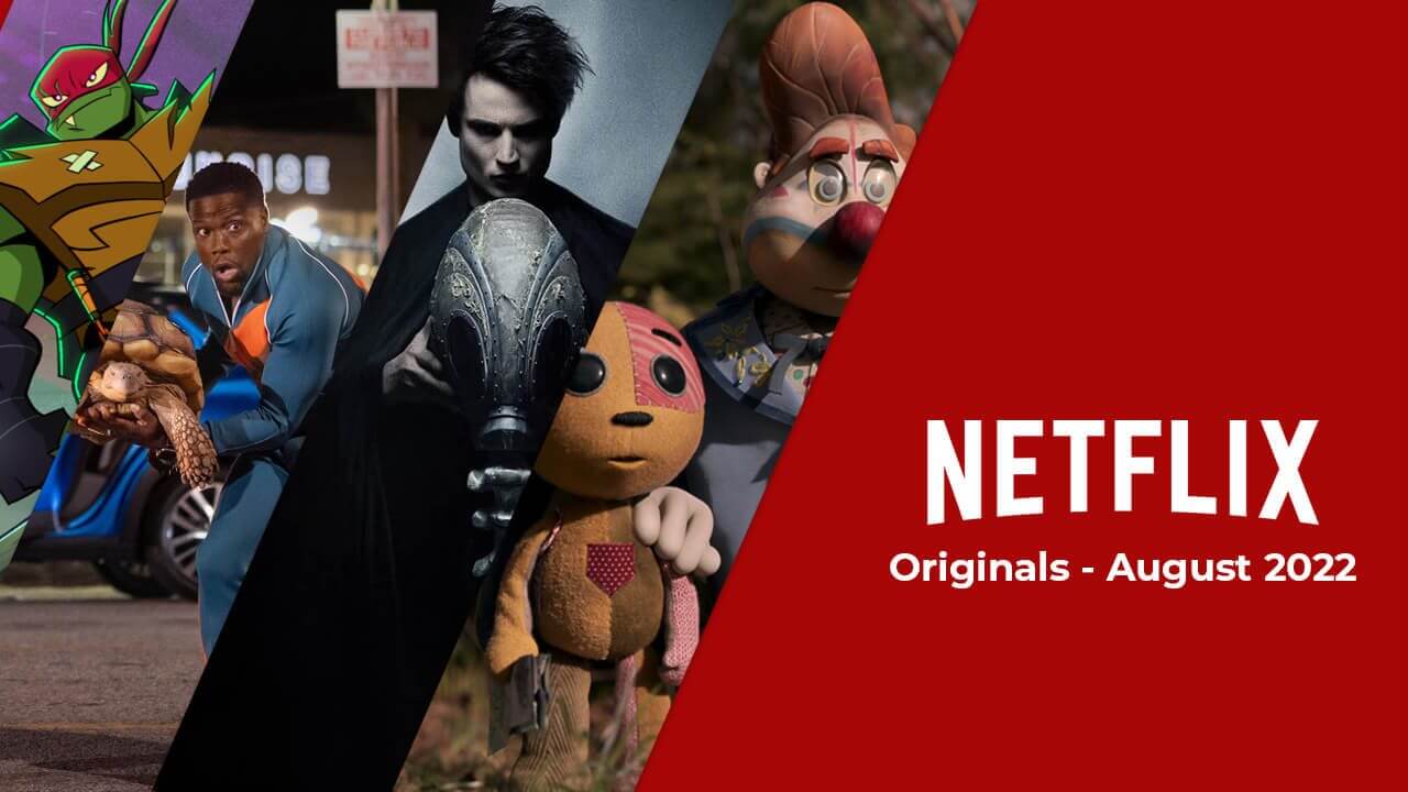 Netflix Originals Coming to Netflix in August 2022 What's on Netflix