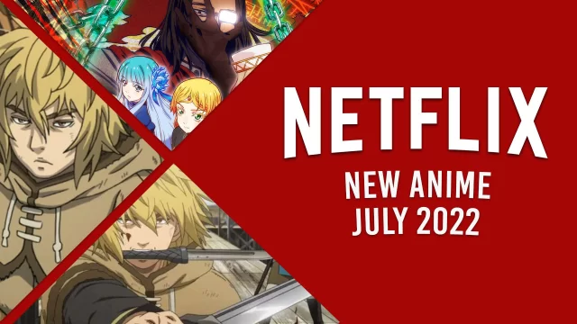 New Anime on Netflix in July 2022 Article Teaser Photo