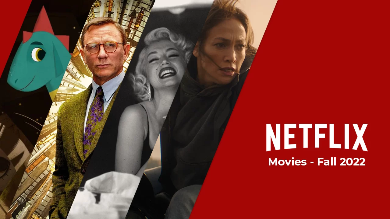 New Movies Coming to Netflix in Fall 2022