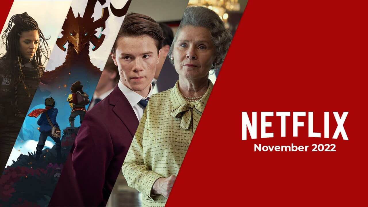 Netflix Originals Coming to Netflix in November 2022 TrendRadars UK