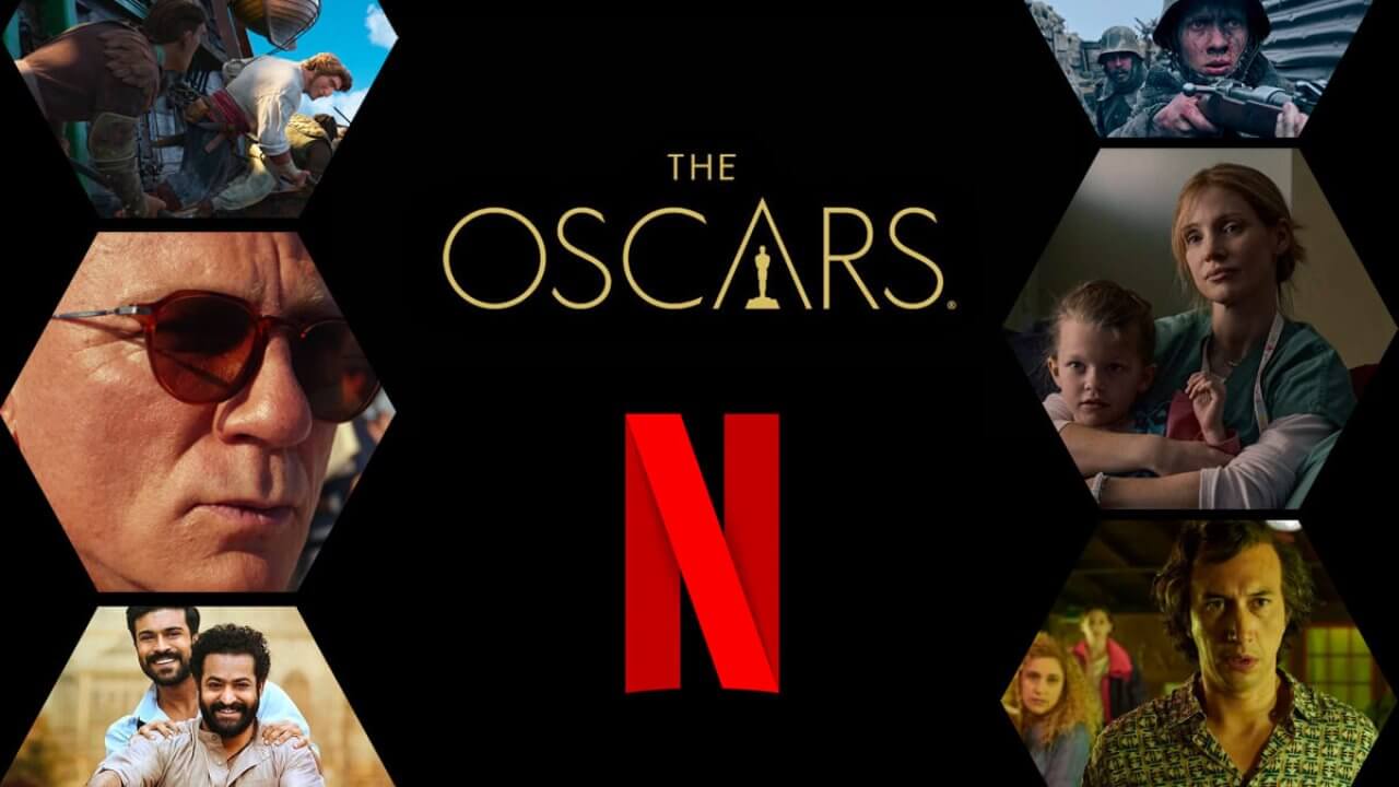 Netflix Oscar Hopefuls 2023 What's on Netflix