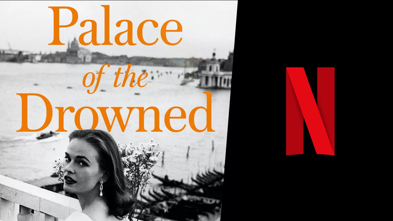palace of the drowned netflix movie adaptation in development