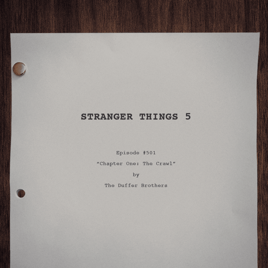 le script de l'épisode 1 de la saison 5 de Stranger Things