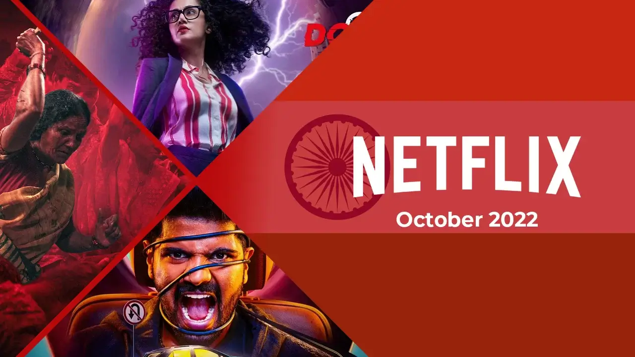 new indian movies series on netflix october 2022