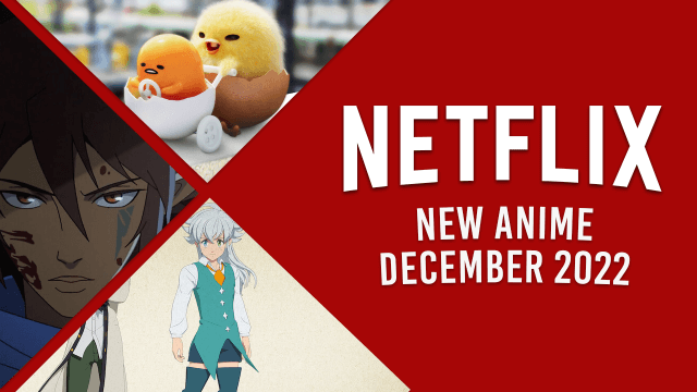 new anime on netflix in december 2022