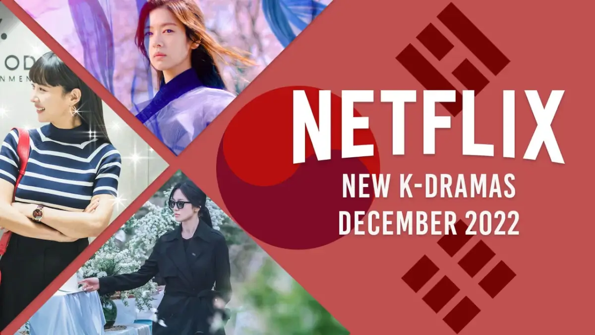 2022 年 12 月の netflix の新しい k ドラマ