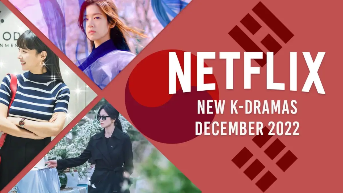 New K Dramas On Netflix In December